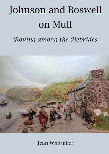 Cover image for Johnson and Boswell on Mull