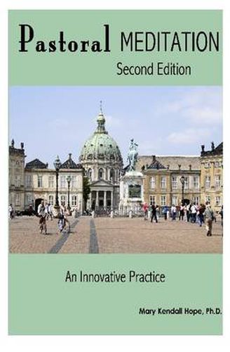 Pastoral Mediation: an Innovative Practice: Second Edition