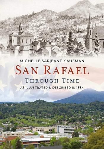 Cover image for San Rafael Through Time