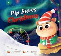 Cover image for Pip Saves Christmas