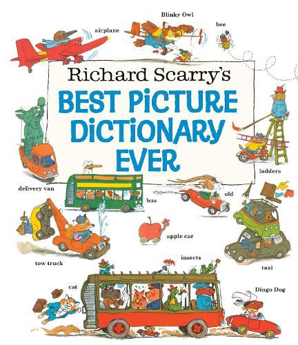 Cover image for Richard Scarry's Best Picture Dictionary Ever