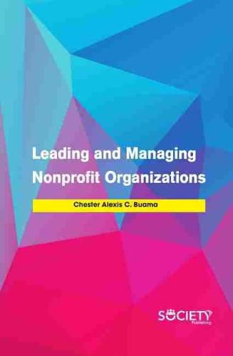 Cover image for Leading and Managing Nonprofit Organizations