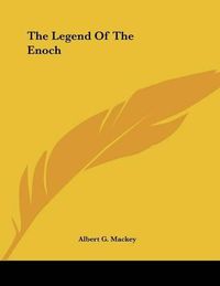 Cover image for The Legend of the Enoch