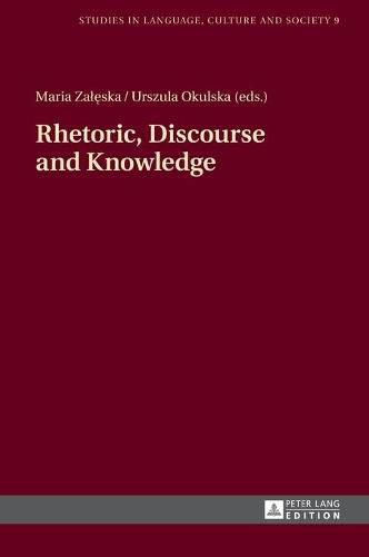 Cover image for Rhetoric, Discourse and Knowledge