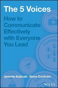 Cover image for 5 Voices - How to Communicate Effectively with Everyone You Lead