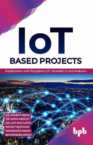 Cover image for IoT based Projects: Realization with Raspberry Pi, NodeMCU