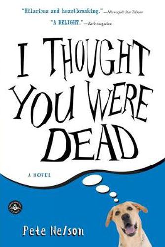 Cover image for I Thought You Were Dead