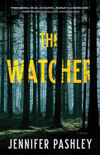 The Watcher: A Novel