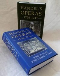 Cover image for Handel's Operas, 2 Volume Set: Volume I: 1704-1726; Volume II: 1726-1741