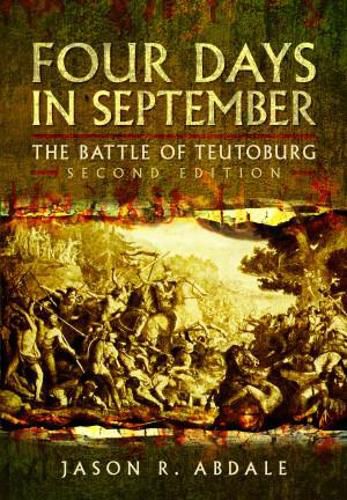 Cover image for Four Days in September: The Battle of Teutoburg