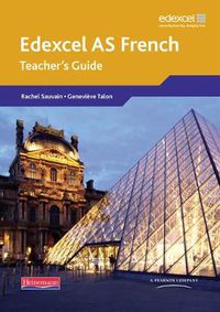 Cover image for Edexcel A Level French (AS) Teacher's Guide & CDROM