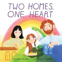 Cover image for Two Homes, One Heart