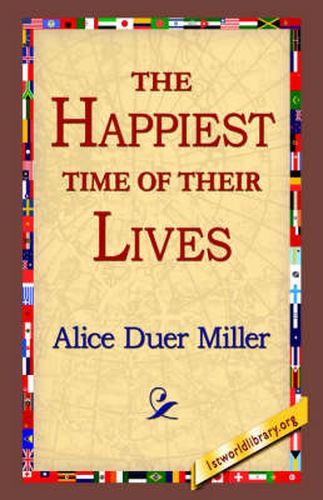 Cover image for The Happiest Time of Their Lives