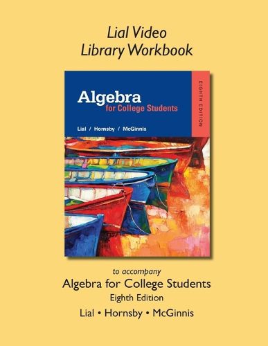 Cover image for Lial Video Library Workbook for Algebra for College Students