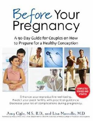 Cover image for Before Your Pregnancy: A 90-Day Guide for Couples on How to Prepare for a Healthy Conception
