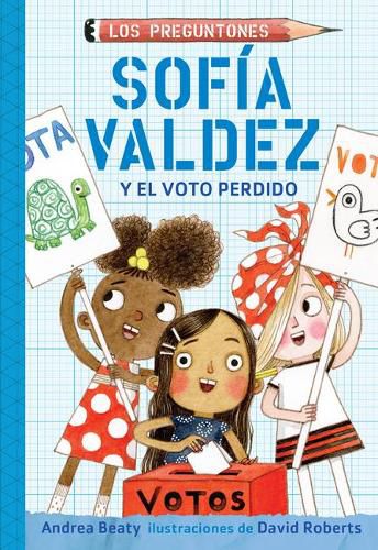 Sofia Valdez y el voto perdido / Sofia Valdez and the Vanishing Vote