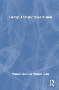 Cover image for Group Analytic Supervision