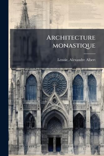Cover image for Architecture Monastique