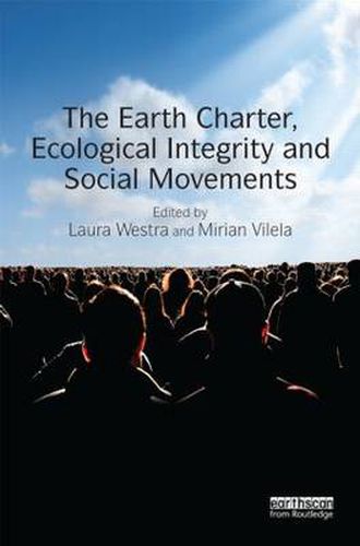 Cover image for The Earth Charter, Ecological Integrity and Social Movements