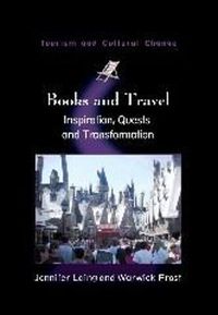 Cover image for Books and Travel: Inspiration, Quests and Transformation