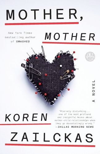 Cover image for Mother, Mother: A Novel