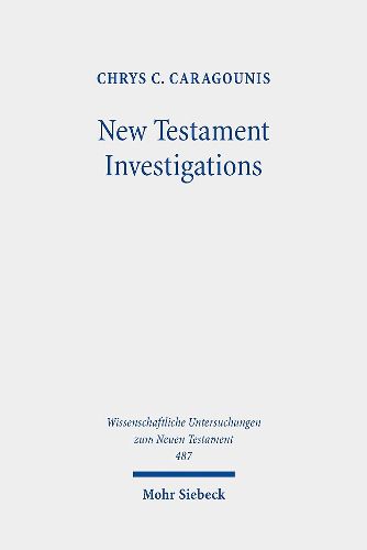 Cover image for New Testament Investigations: A Diachronic Perspective