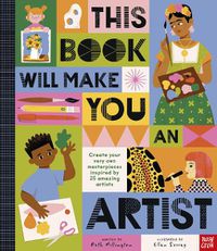 Cover image for This Book Will Make You An Artist