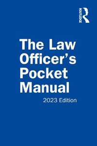 Cover image for The Law Officer's Pocket Manual, 2023 Edition