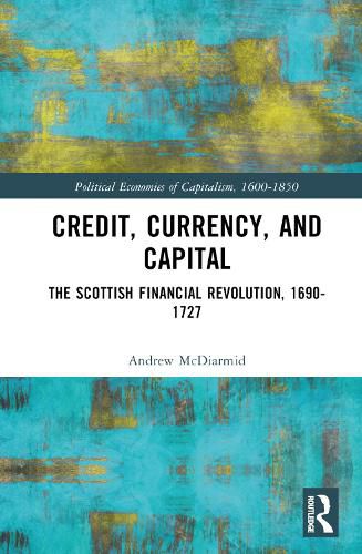 Cover image for Credit, Currency, and Capital