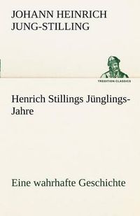 Cover image for Henrich Stillings J Nglings-Jahre