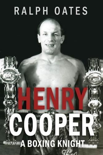 Cover image for Sir Henry Cooper: A Boxing Knight