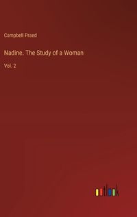 Cover image for Nadine. The Study of a Woman