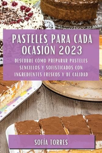 Cover image for Pasteles para cada ocasion 2023