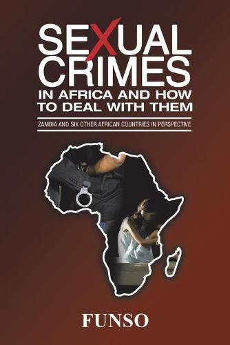 Cover image for Sexual Crimes in Africa and How to Deal with Them