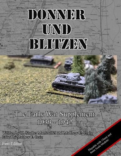 Donner Und Blitzen - The Early War Supplement 1939 to 1942