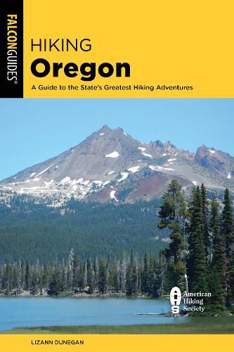 Cover image for Hiking Oregon: A Guide to the State's Greatest Hiking Adventures