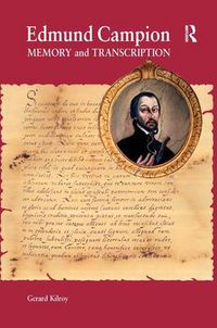 Cover image for Edmund Campion: Memory and Transcription