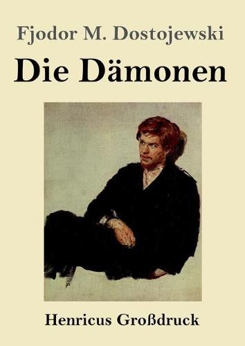 Die Damonen (Grossdruck)