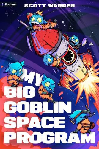 Cover image for My Big Goblin Space Program