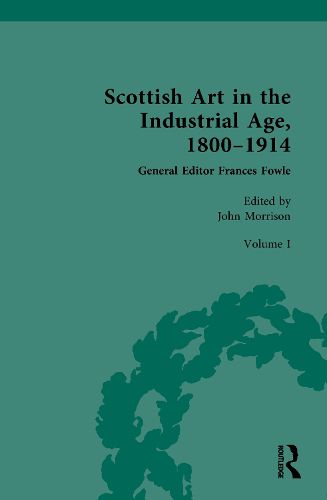 Cover image for Scottish Art in the Industrial Age, 1800-1914