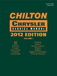 Cover image for Chilton Chrysler Service Manuals, 2012 Edition, Vol. 1 & 2