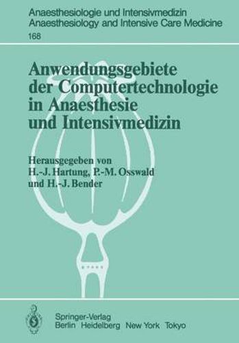 Cover image for Anwendungsgebiete der Computertechnologie in Anaesthesie und Intensivmedizin