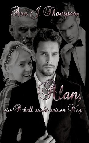 Cover image for Alan, ein Rebell sucht seinen Weg