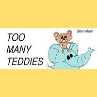 Cover image for Too Many Teddies