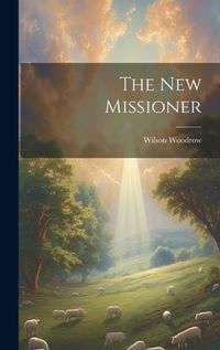 Cover image for The new Missioner