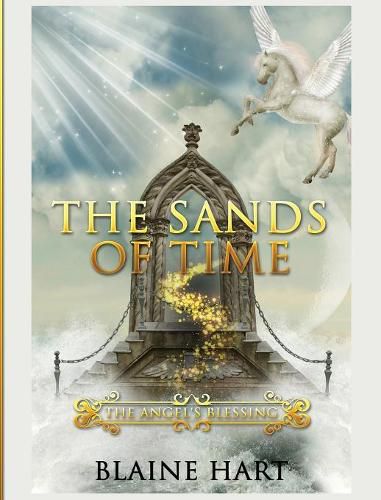 Cover image for The Sands of Time: The Angel's Blessing: Book Two