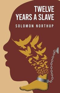 Cover image for Twelve Years a Slave By