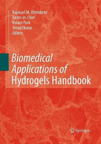 Cover image for Biomedical Applications of Hydrogels Handbook