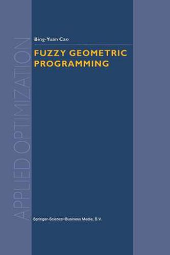 Cover image for Fuzzy Geometric Programming