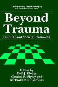 Cover image for Beyond Trauma: Cultural and Societal Dynamics